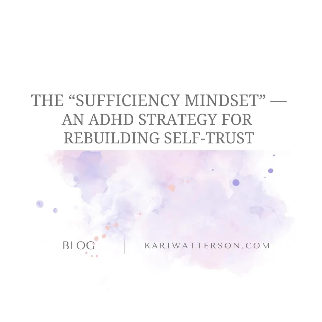 Building Momentum with a Sufficiency Mindset: Tackling Procrastination, One Step at a Time
