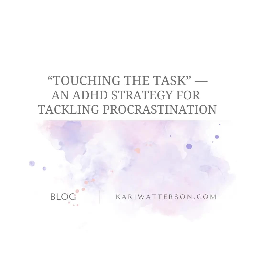 Dr. Ramsay’s ‘Touch the Task’ Method To Overcome Procrastination